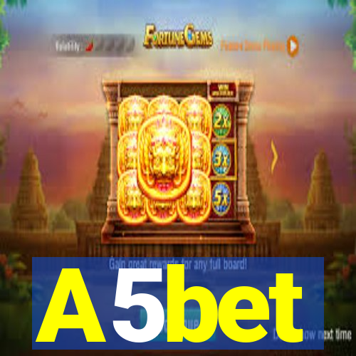 A5bet