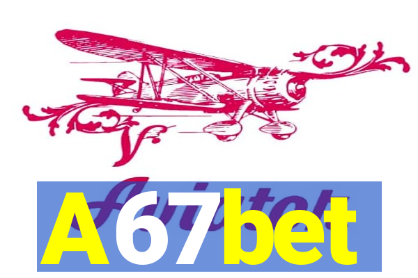 A67bet