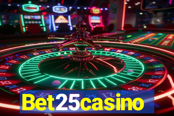 Bet25casino