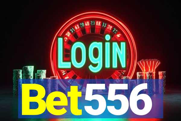 Bet556