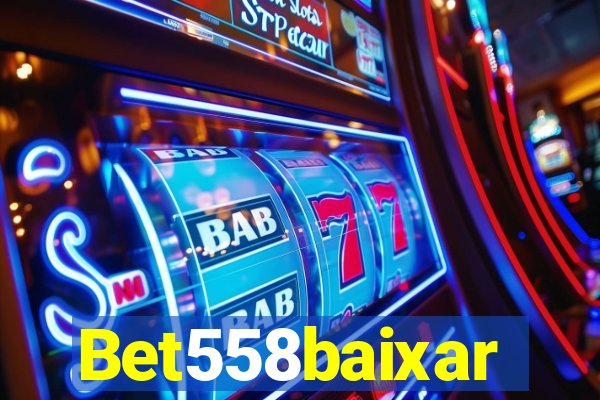 Bet558baixar