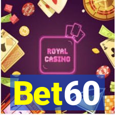 Bet60