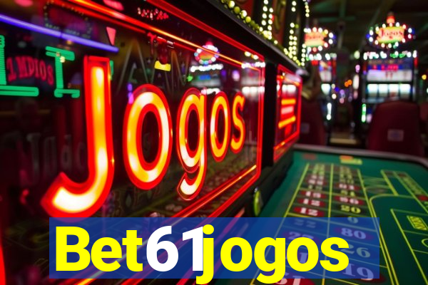 Bet61jogos