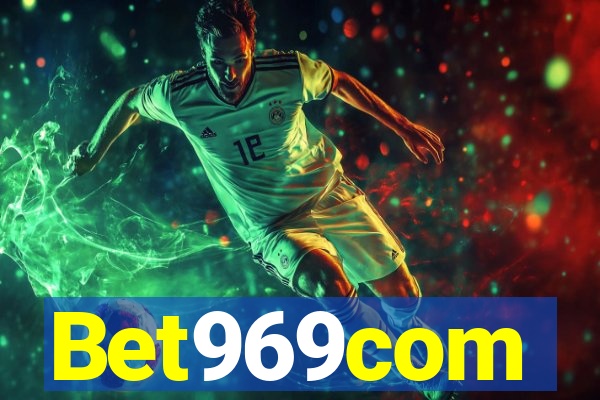 Bet969com