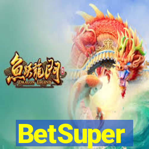 BetSuper