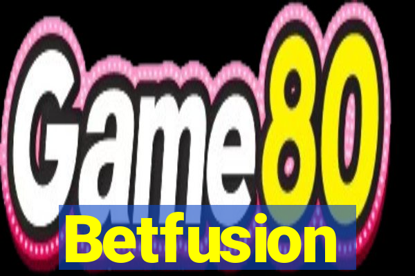 Betfusion