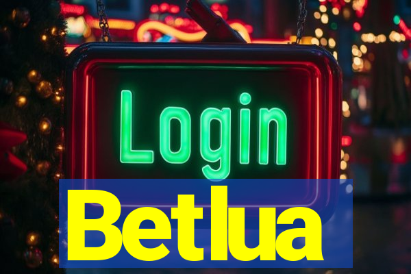 Betlua