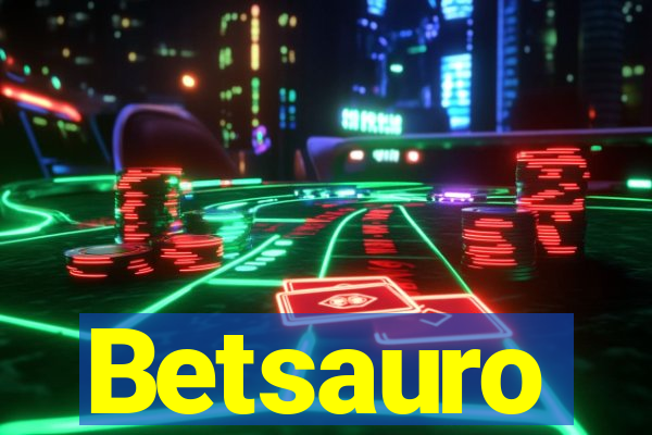 Betsauro