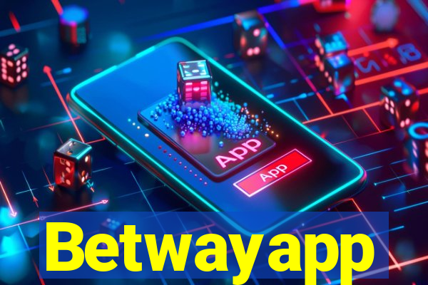 Betwayapp