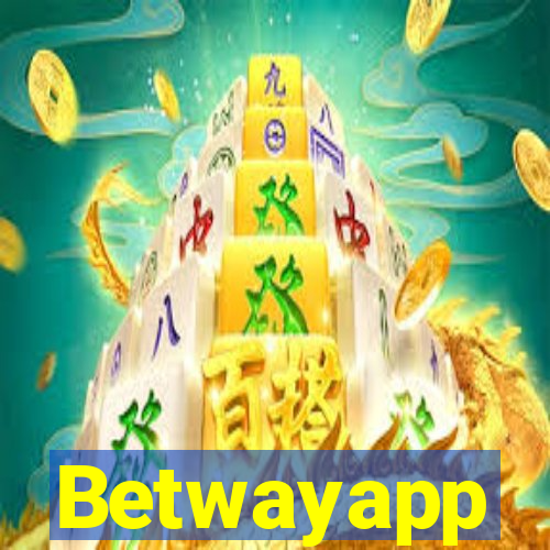 Betwayapp