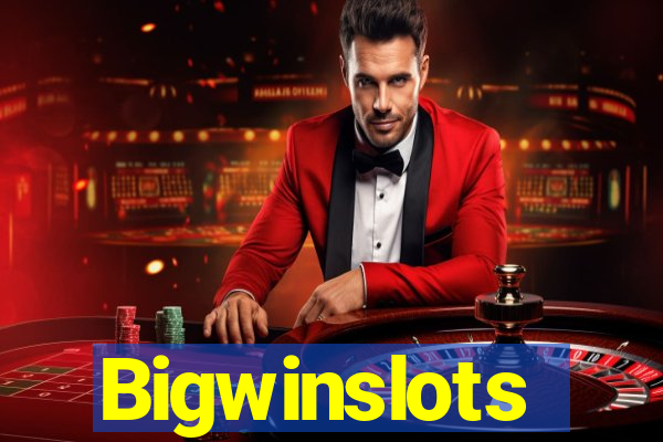 Bigwinslots