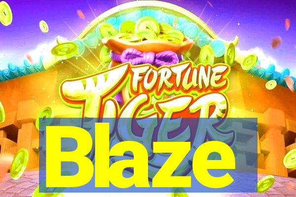 Blaze