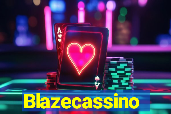 Blazecassino