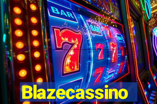 Blazecassino