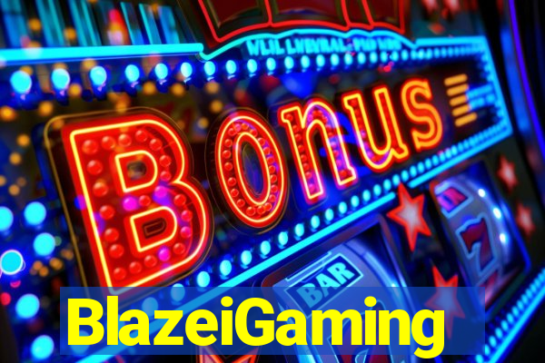 BlazeiGaming