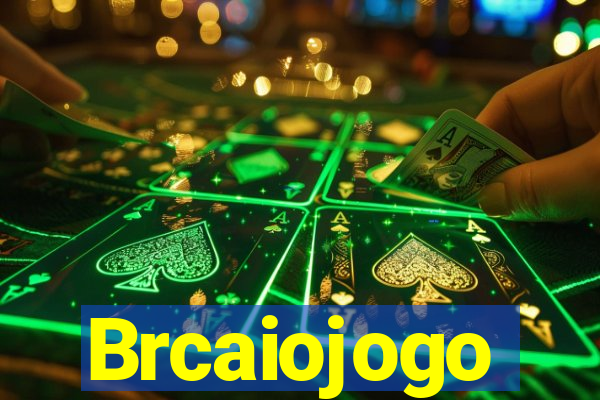 Brcaiojogo