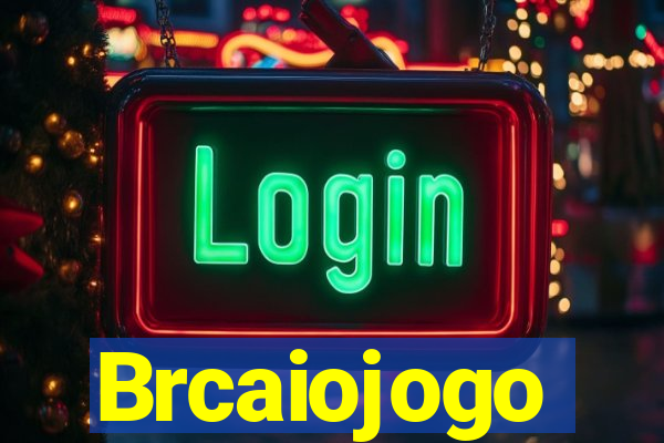 Brcaiojogo