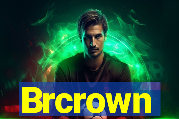 Brcrown