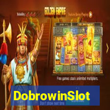 DobrowinSlot