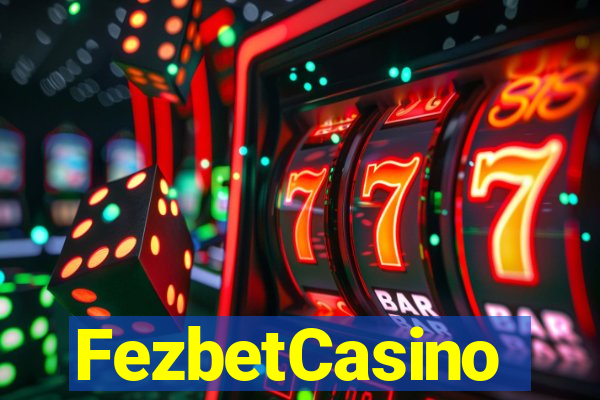 FezbetCasino