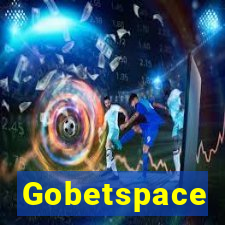 Gobetspace