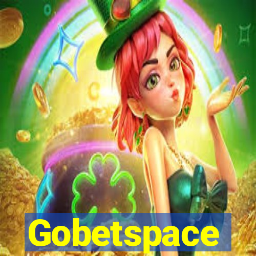 Gobetspace