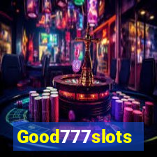 Good777slots