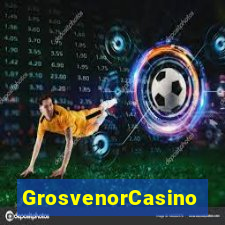 GrosvenorCasino