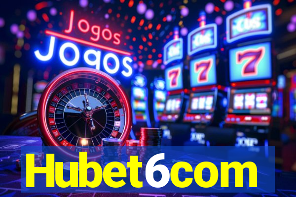 Hubet6com