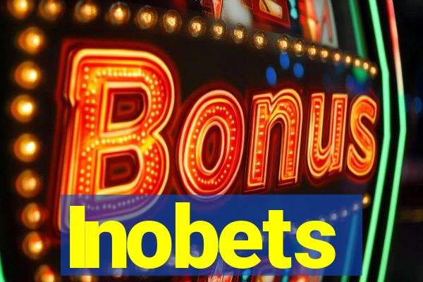 Inobets