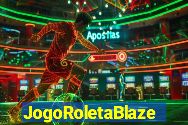 JogoRoletaBlaze