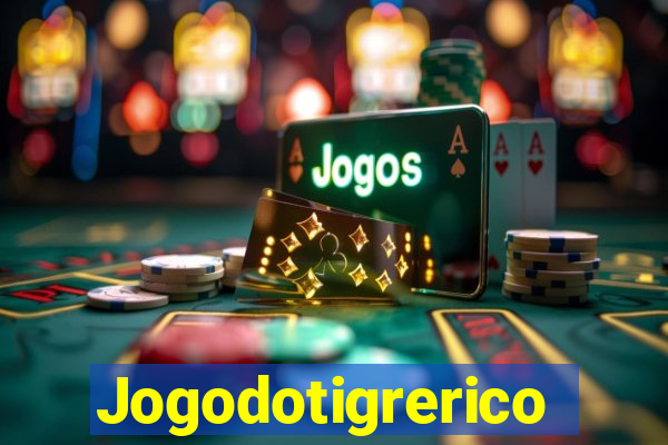 Jogodotigrerico