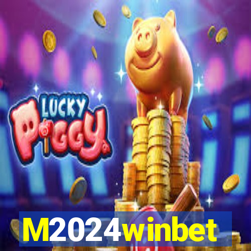 M2024winbet