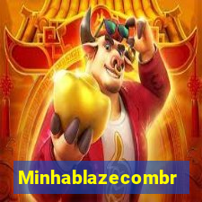 Minhablazecombr