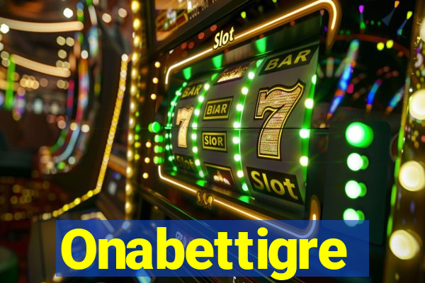 Onabettigre