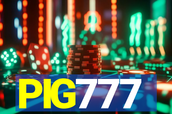 PIG777