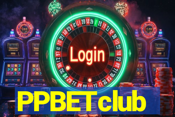 PPBETclub