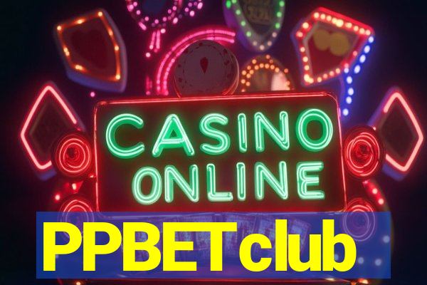 PPBETclub