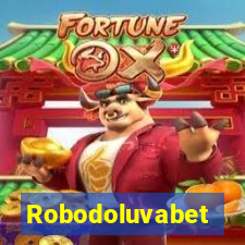 Robodoluvabet