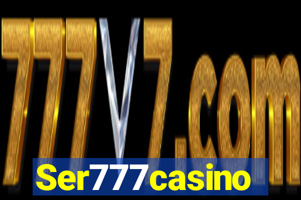 Ser777casino