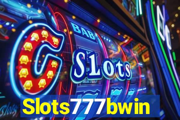 Slots777bwin