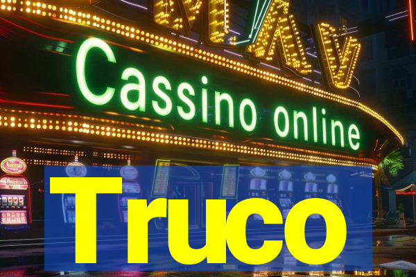 Truco