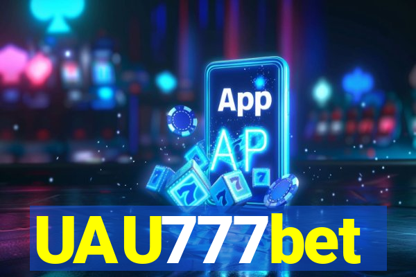 UAU777bet