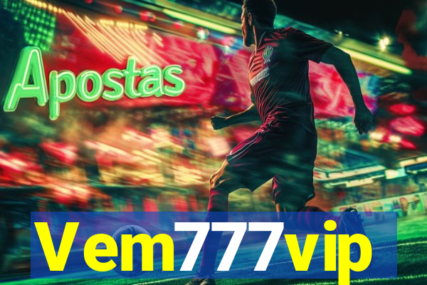 Vem777vip