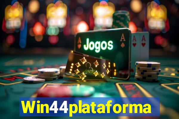 Win44plataforma