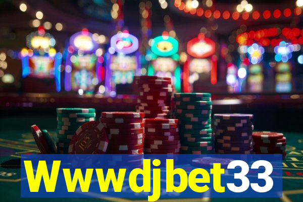 Wwwdjbet33