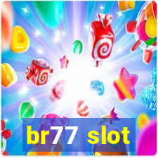 br77 slot