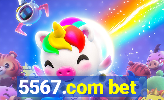 5567.com bet