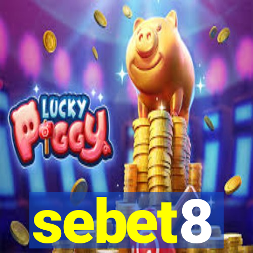 sebet8