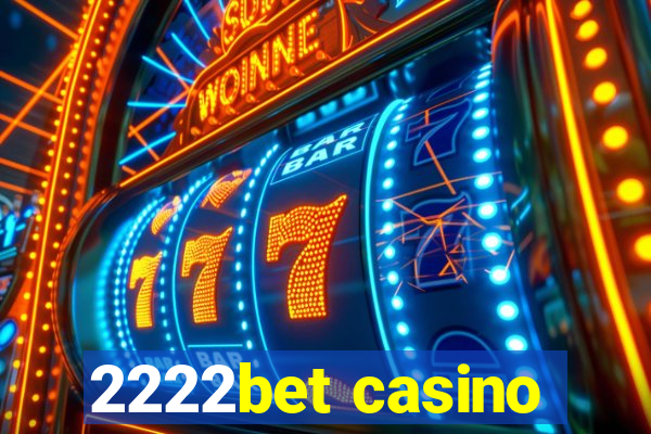 2222bet casino